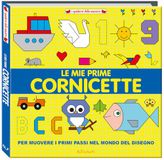 Le GPSR Kontakt Le mie prime cornicette. I quaderni della maestra. Ediz. a colori
