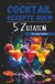Cocktail Rezepte Buch mit 5 Zutaten: Cocktails selber machen für jeden Anlass – mit Farbbildern zu jedem Rezept!