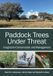 Paddock Csiro Publishing Paddock Trees Under Threat: Insights for Conservation and Management
