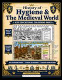 History of Hygiene & The Medieval World: KS3 Educational Colouring Pages