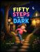 Fifty Libri GmbH Fifty Steps in the Dark Hardcover