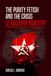 The Midwestern Marx Publishing Press The Purity Fetish and the Crisis of Western Marxism