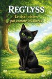 REG LYSS: Le chat chien