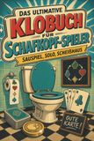 Das tiptop Das ultimative Klobuch für Schafkopf-Spieler