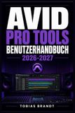 Avid Pro Tools Benutzerhandbuch 2026-2027