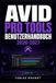 Avid Pro Tools Benutzerhandbuch 2026-2027