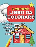 Il Mio Primo Libro da Colorare