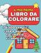 Il Mio Primo Libro da Colorare
