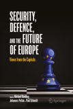 Security, Springer Nature Security, Defence, and the Future of Europe Hardcover