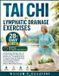 Tai Libri GmbH Tai Chi Lymphatic Drainage Exercises