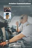 Aviation Communications: ICAO Phraseology and Operational Procedures