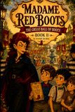 Madame Red Boots: The Great Ball of Boots