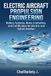 Electric Independently Published Electric Aircraft Propulsion Engineering: Battery Systems, Motor Controllers, and Certification for Electric and Hybrid Aviation
