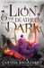 The Crowns of Nyaxia: The Lion and the Deathless Dark