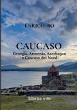 Caucaso: Libri GmbH Caucaso: Georgia, Armenia, Azerbaijan e Caucaso del Nord Paperback