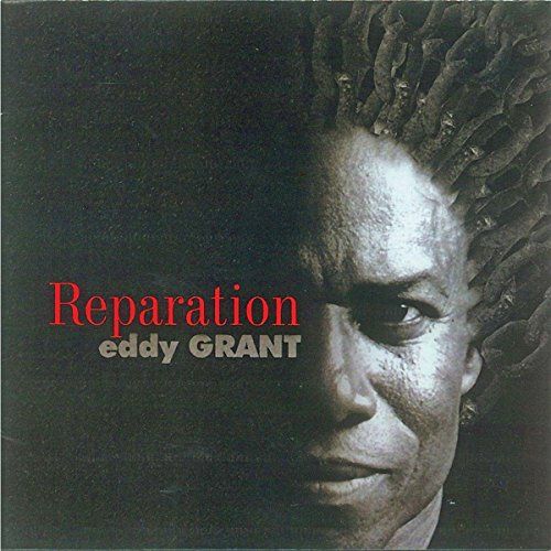 Reparation Eddy Grant - Reparation