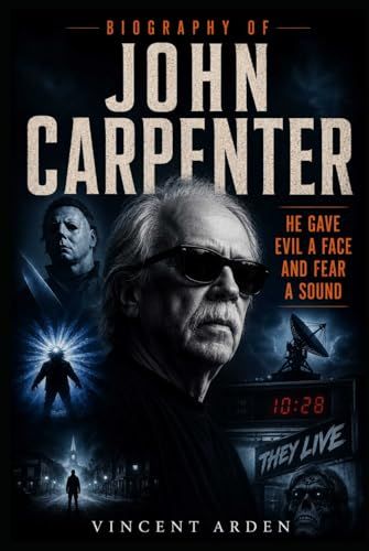 Biography Of John carpenter: He Gave Evil A Face And Fears A Sound