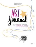 Art Happy Creativity Art journal - 100 invitations créatives pour s'exercer au bonheur