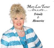 Coast2Coast Mary Lou Turner Friends & Memories (CD)