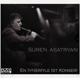 Sonic Rendezvous Suren Asatryan - En Iyileriyle Ist Konseri (DVD)