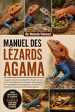 MANUEL DES LÉZARDS AGAMA