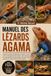 MANUEL DES LÉZARDS AGAMA