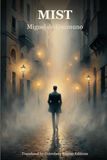 Mist: A New Translation