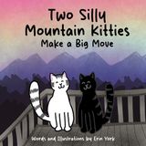 Two Silly Mountain Kitties Paperback