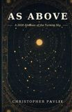 As Above: A 2026 Almanac of the Turning Sky