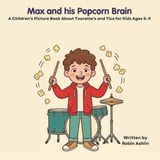 Max Libri GmbH Max and his Popcorn Brain