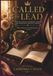 Called to Lead: A Prayer Journal for Women Walking in Purpose and Authority