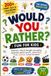 Would You Rather? Fun for Kids: 200+ Funny, Silly & Challenging Would You Rather? Questions About Sports, Adventure, Food, Animals, School & More for Kids Ages 7–13