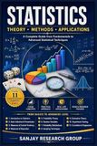 Statistics: A Complete Guide from Fundamentals to Advance Statistical Techniques: 47