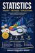 Statistics: A Complete Guide from Fundamentals to Advance Statistical Techniques: 47