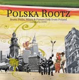Sonic Rendezvous Eastblok Music Various Artists - Polska Rootz (Beats, Dubs, Mixes & Future Folk From Poland) (CD)