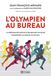 L'olympien au bureau - Préparation mentale pour le travail des champions