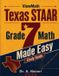 Texas STAAR Grade 7 Math Made Easy: Study Guide with Key Concepts, Review & Practice