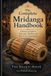 The Complete Mridanga Handbook: A Practical Guide to Technique, Rhythm, and Kirtan Accompaniment