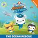 Octonauts Above & Beyond : Le sauvetage de l'océan - Broché