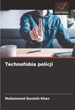 Technofobia policji: DE