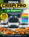 Ninja Crispi Pro Air Fryer Cookbook for Beginners