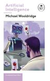 Artificial Penguin Random House Ireland Limited Artificial Intelligence: A Ladybird Expert Book