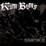 Sonic Rendezvous Krum Bums - Smoke (12" Single) (Limited Edition)