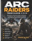 ARC Raiders Treoir Cluiche 2026