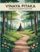 Vinaya Bodhi Path Press Vinaya Pitaka: The Book of Buddhist Discipline