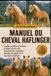 MANUEL Independently Published Manuel Du Cheval Haflinger