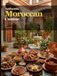 Authentic Moroccan Cuisine: A table in the courtyard — recipes to cook, stories to keep.