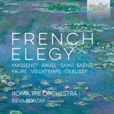 French Brilliant Classics Roma Tre Orchestra & Sieva Borzak - French Elegy (CD)