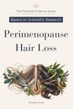 Perimenopause Hair Loss: An Evidence-Led Guide