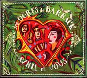 Sonic Rendezvous Les Ogres De Barback Avril Et Vous (CD)